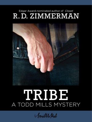 [Todd Mills Mystery 02] • Tribe